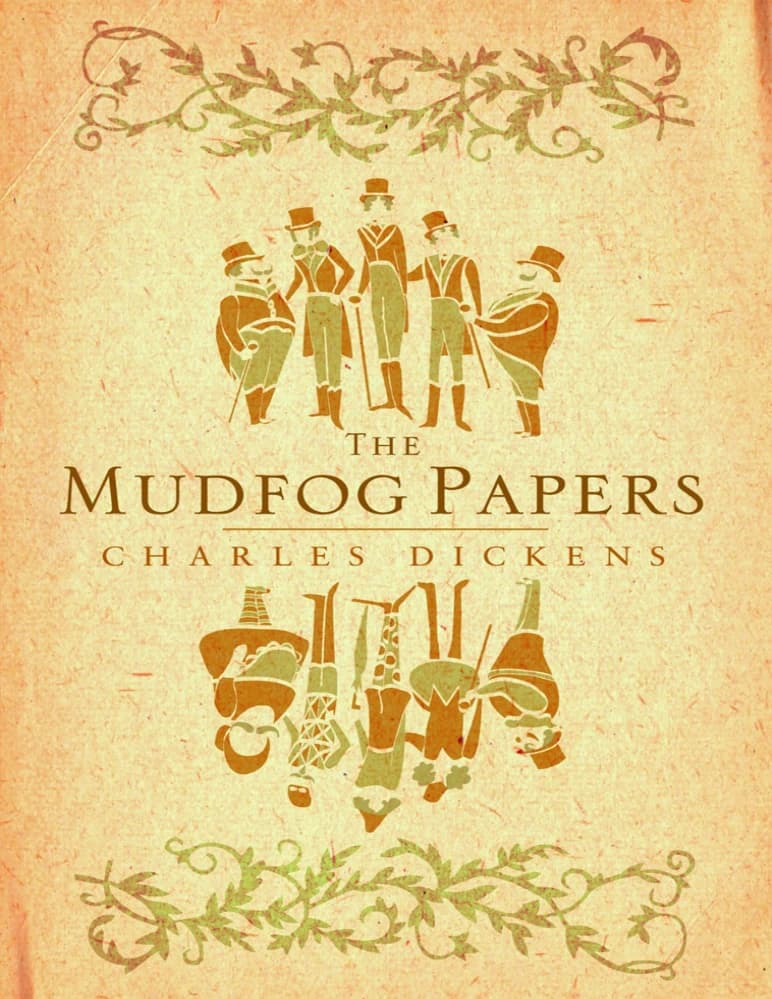 کتاب مقالات مادفگ (The Mudfog Papers) اثر چارلز دیکنز نسخه PDF انگلیسی