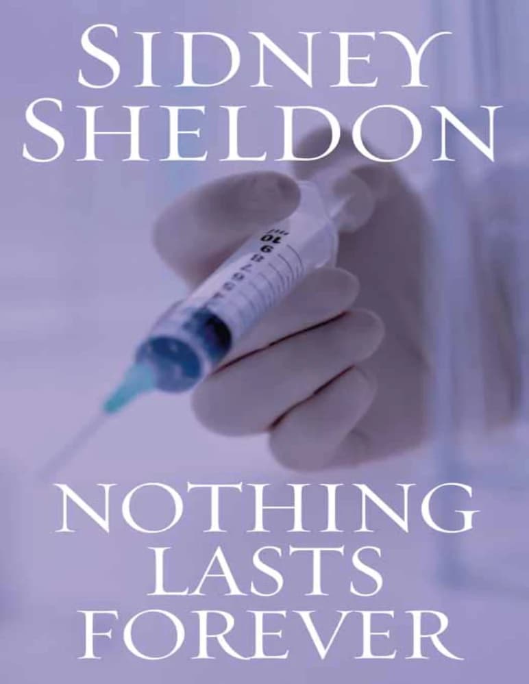 کتاب Nothing Lasts Forever (هیچ‌چیز ابدی نیست) نسخه انگلیسی PDF | سیدنی شلدون