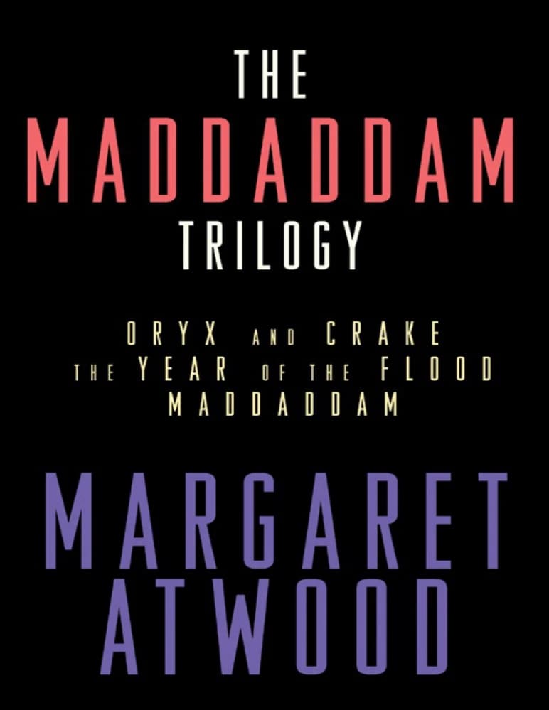 کتاب سه‌گانه مدادم‌ادم (The MaddAddam Trilogy) اثر مارگارت اتوود نسخه PDF انگلیسی
