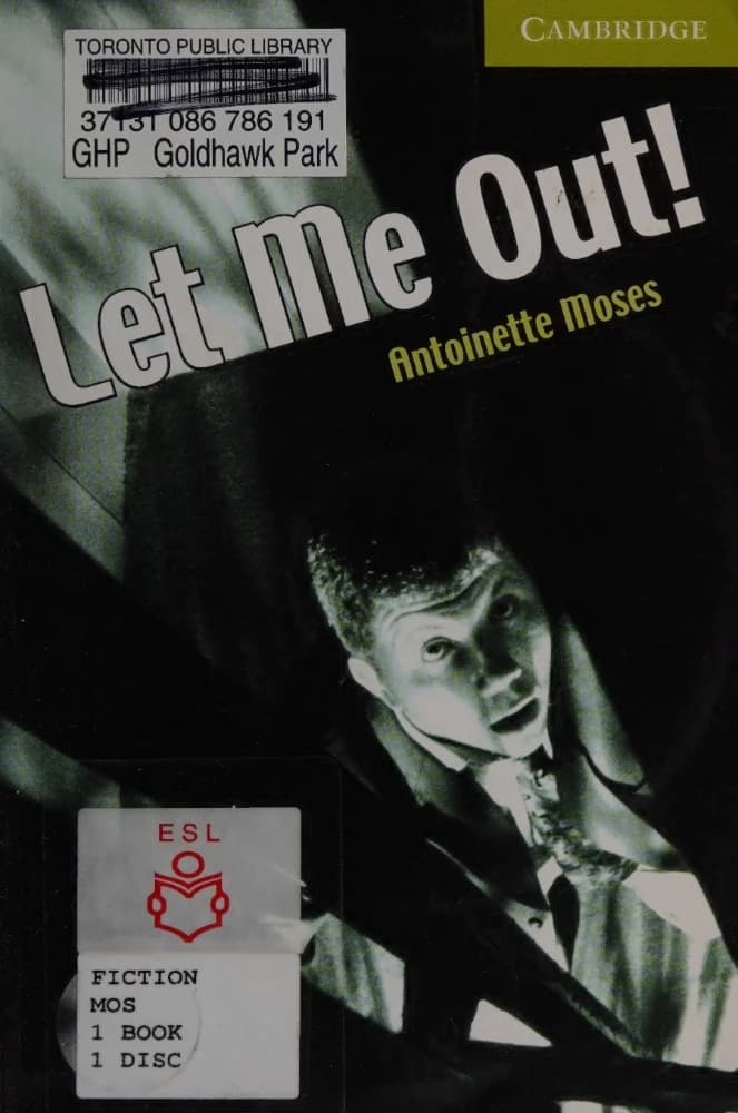 کتاب Let Me Out (بگذار خارج شوم) نسخه انگلیسی PDF | آنتوانت موزس