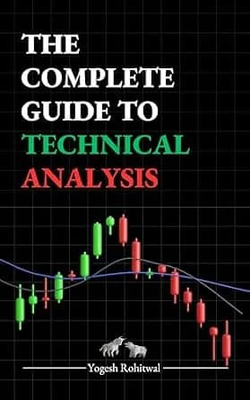 و دانلود نسخه کامل کتاب زبان اصلی The Complete Guide to Technical Analysis: A Trading Book for Forex & Options, Featuring Chart and Candlestick Patterns, Price Action Techniques, and More |