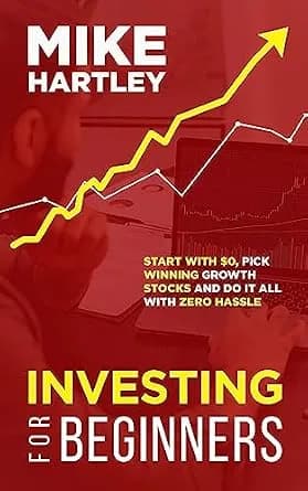 و دانلود نسخه کامل کتاب زبان اصلی Investing for Beginners: Start With $0, Pick Winning Growth Stocks and Do It All With Zero Hassle | دانلود کتاب خارجی