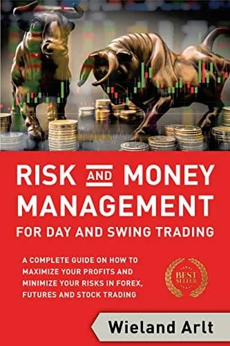 و دانلود نسخه کامل کتاب زبان اصلی Risk and Money Management for Day and Swing Trading: A complete Guide on how to maximize your Profits and minimize your Risks in Forex, Futures and Stock Trading