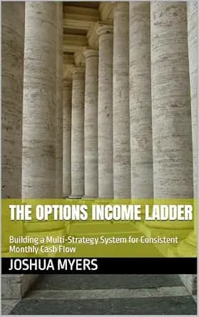 و دانلود نسخه کامل کتاب زبان اصلی THE OPTIONS INCOME LADDER: Building a Multi-Strategy System for Consistent Monthly Cash Flow | دانلود کتاب خارجی