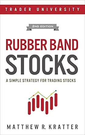 و دانلود نسخه کامل کتاب زبان اصلی Rubber Band Stocks: A Simple Strategy for Trading Stocks | دانلود کتاب خارجی