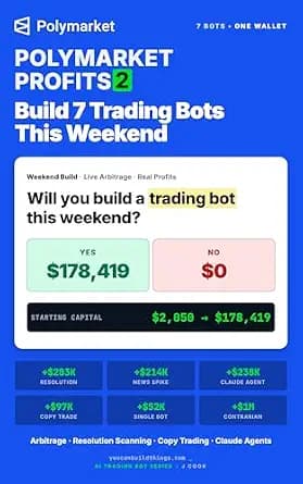 و دانلود نسخه کامل کتاب زبان اصلی Polymarket Profits 2 – Build 7 Trading Bots This Weekend: Arbitrage, Resolution Scanning, Copy Trading, and Claude AI Agents. The $178K Wallet Playbook. (P