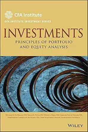و دانلود نسخه کامل کتاب زبان اصلی Investments: Principles of Portfolio and Equity Analysis (CFA Institute Investment Series Book 37) | دانلود کتاب خارجی