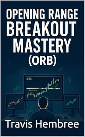 و دانلود نسخه کامل کتاب زبان اصلی Opening Range Breakout Mastery | دانلود کتاب خارجی