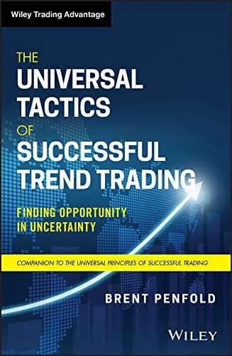 و دانلود نسخه کامل کتاب زبان اصلی The Universal Tactics of Successful Trend Trading: Finding Opportunity in Uncertainty (Wiley Trading) 1st Edition | دانلود کتاب خارجی