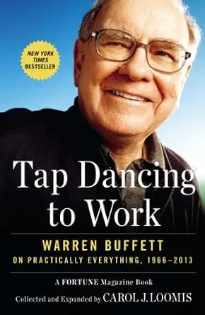 و دانلود نسخه کامل کتاب زبان اصلی Tap Dancing to Work: Warren Buffett on Practically Everything, 1966-2013 | دانلود کتاب خارجی