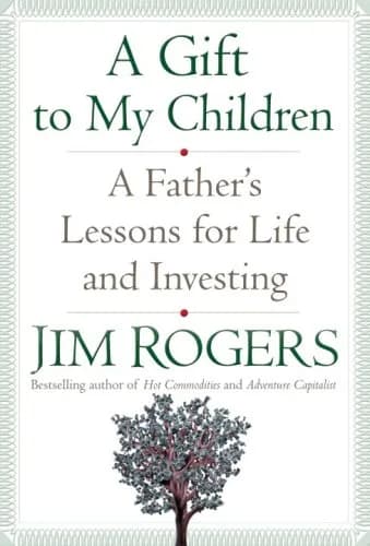 و دانلود نسخه کامل کتاب زبان اصلی A Gift to My Children: A Father’s Lessons for Life and Investing Kindle Edition | دانلود کتاب خارجی