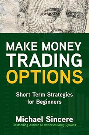 و دانلود نسخه کامل کتاب زبان اصلی Make Money Trading Options: Short-Term Strategies for Beginners | دانلود کتاب خارجی