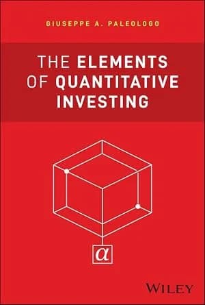 و دانلود نسخه کامل کتاب زبان اصلی The Elements of Quantitative Investing (Wiley Finance) | دانلود کتاب خارجی
