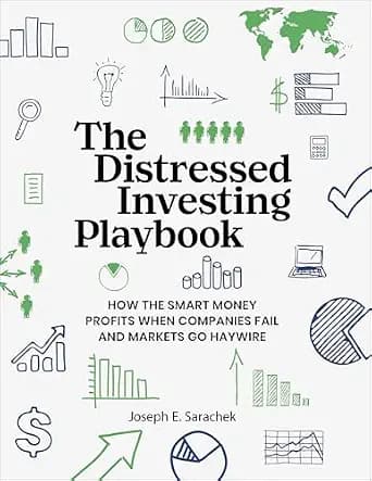 و دانلود نسخه کامل کتاب زبان اصلی The Distressed Investing Playbook: How the Smart Money Profits When Companies Fail and Markets Go Haywire | دانلود کتاب خارجی
