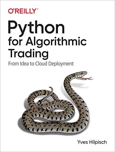 و دانلود نسخه کامل کتاب زبان اصلی Python for Algorithmic Trading: From Idea to Cloud Deployment 1st Edition | دانلود کتاب خارجی