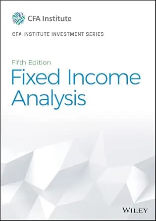 و دانلود نسخه کامل کتاب زبان اصلی Fixed Income Analysis (CFA Institute Investment Series) | دانلود کتاب خارجی