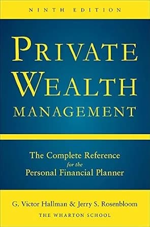 و دانلود نسخه کامل کتاب زبان اصلی Private Wealth Mangement 9th Ed (PB): The Complete Reference for the Personal Financial Planner, Ninth Edition (Private Wealth Management) | دانلود کتاب خارجی