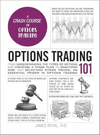 و دانلود نسخه کامل کتاب زبان اصلی Options Trading 101: From Understanding the Types of Options and Creating a Trade Plan to Analyzing Risk and Selecting Strike Prices, an Essential Primer in Opti