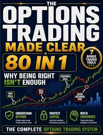 و دانلود نسخه کامل کتاب زبان اصلی Options Trading Made Clear: Stop Feeling Overwhelmed, Understand the Fantasy vs Reality of Full Time Trading and Learn How to Escape the 9 to 5 Without Burning Y