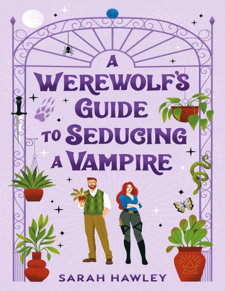 رمان A Werewolf’s Guide to Seducing a Vampire (راهنمای یک گرگینه برای اغوای یک خون‌آشام) نسخه انگلیسی PDF | سارا هاولی