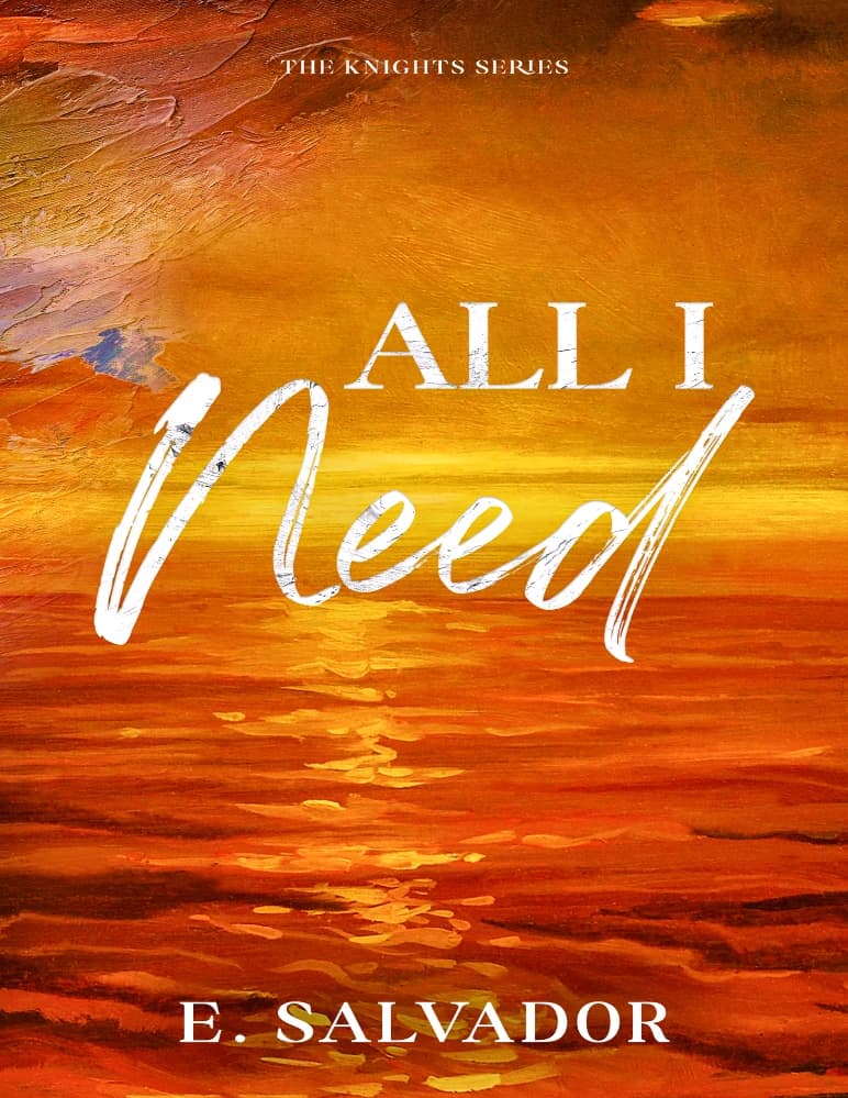 رمان All I Need (تمام چیزی که نیاز دارم) نسخه انگلیسی PDF | ای. سالوادور