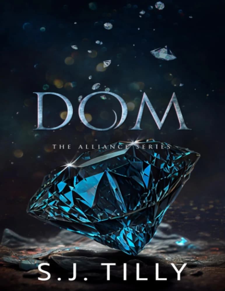 رمان Alliance 03 – Dom (اتحاد ۳ – دام) نسخه انگلیسی PDF | اس.جی. تیلی
