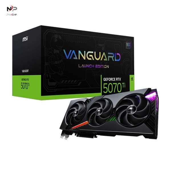 کارت گرافیک MSI GeForce RTX 5070 Ti 16G VANGUARD SOC LAUNCH EDITION