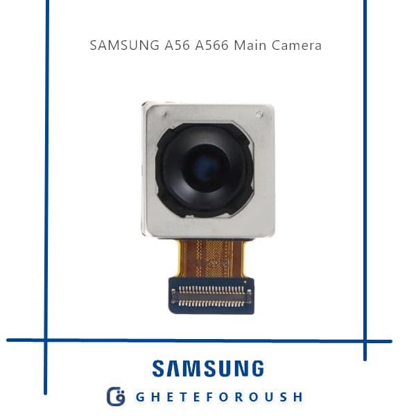 دوربین اصلی سامسونگ Camera Samsung A56 A566