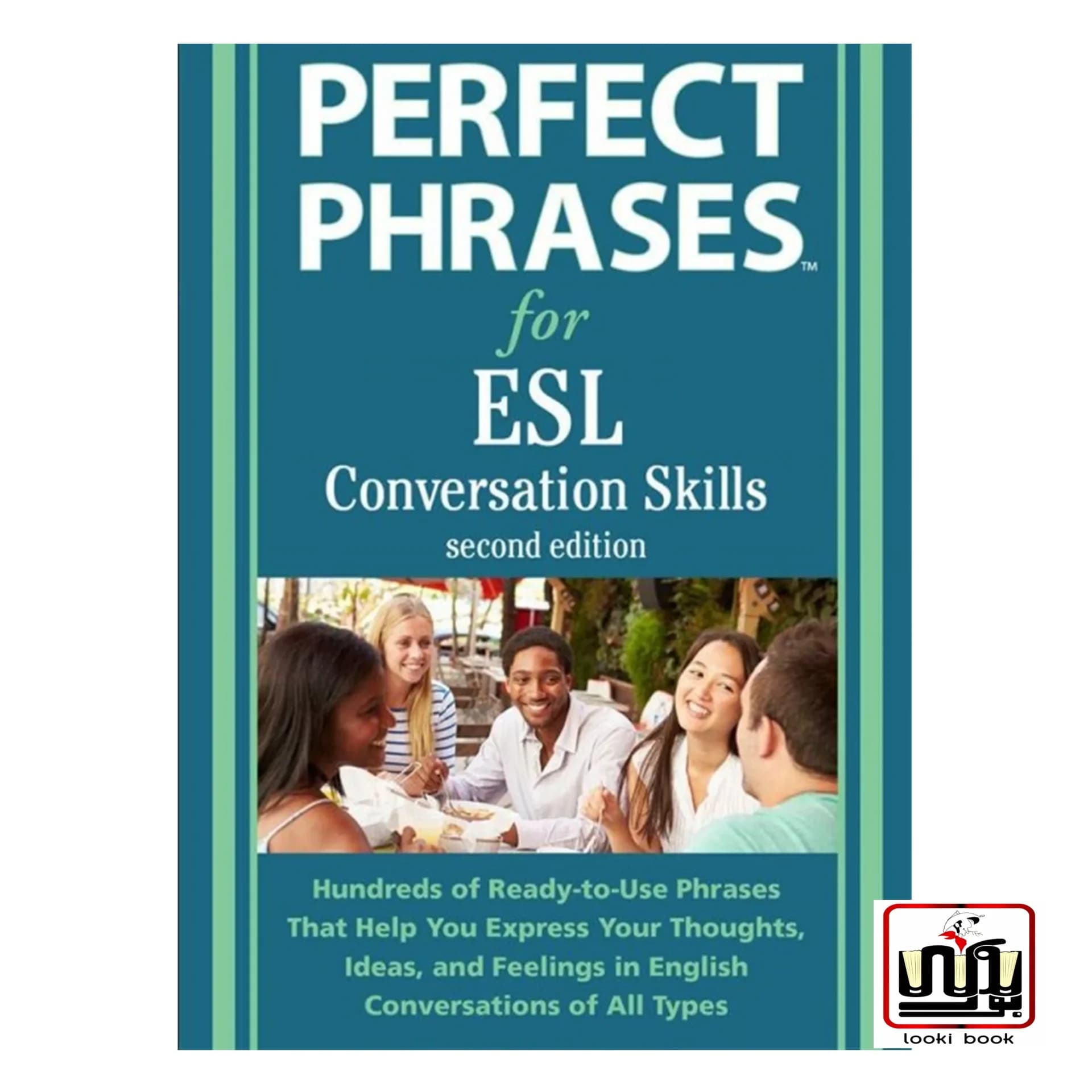 کتاب Perfect Phrases for ESL Conversation Skills 2nd