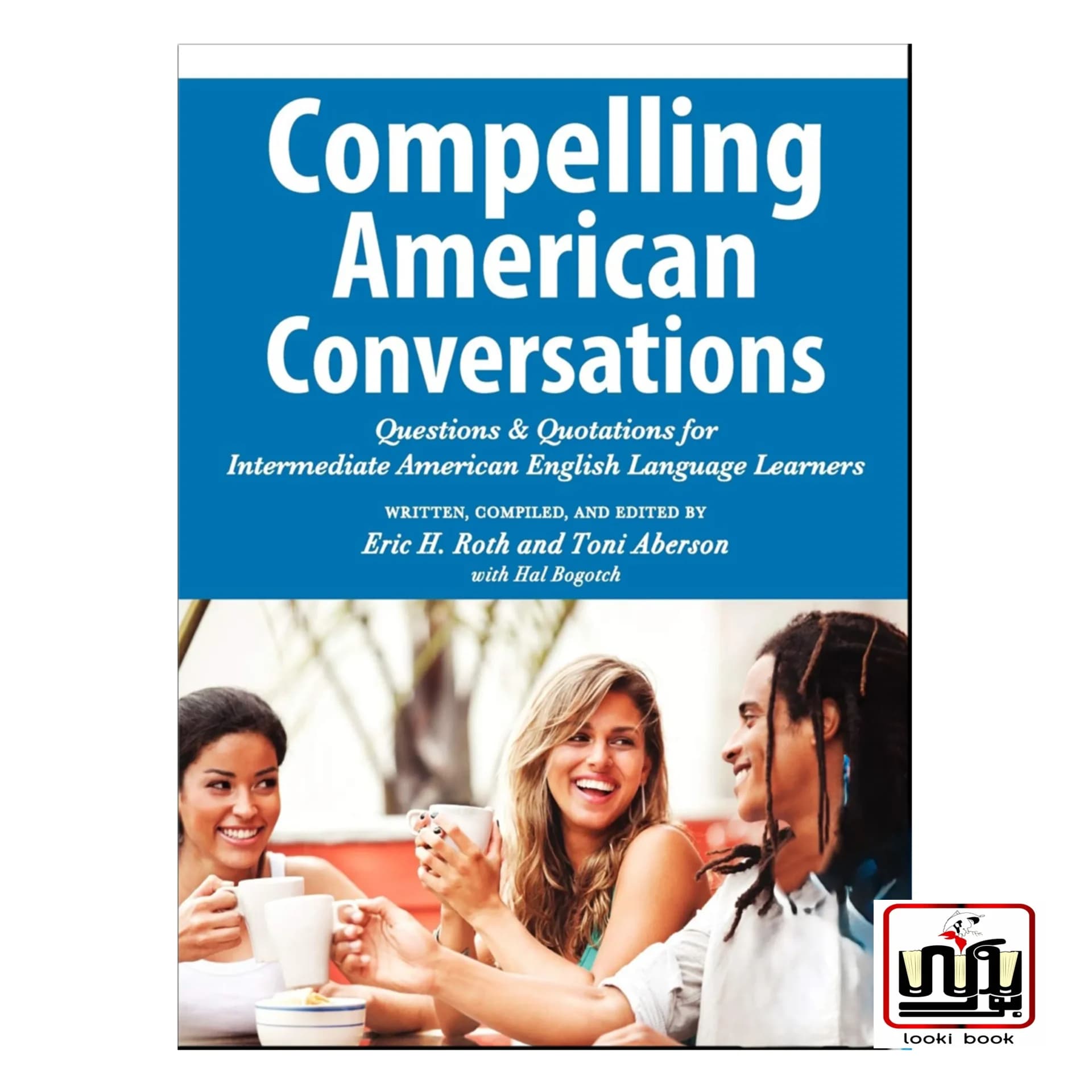 کتاب Compelling American Conversations