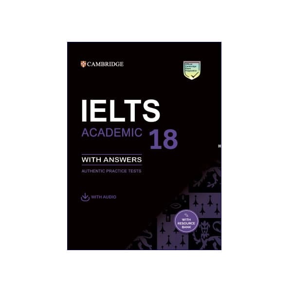 Cambridge IELTS 18 Academic آیلتس 18 آکادمیک