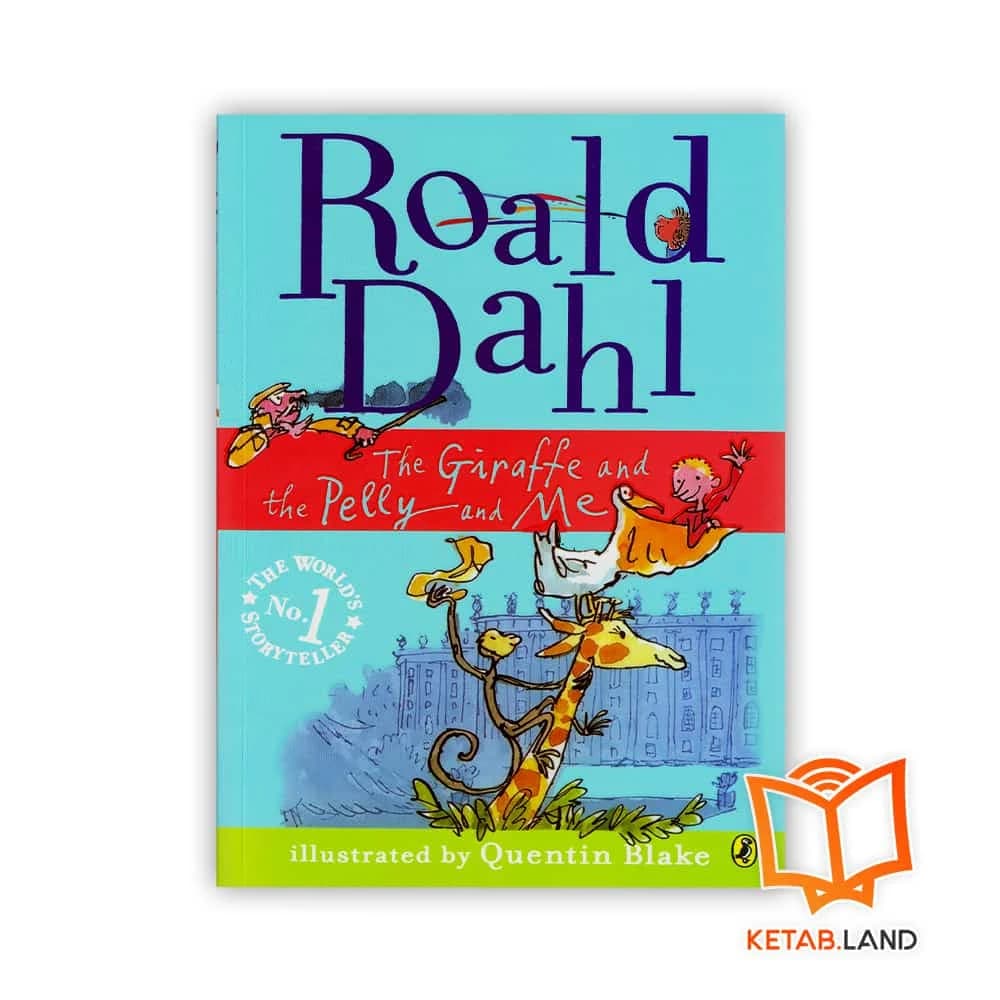 کتاب The Giraffe and the Pelly and Me Roald Dahl — تصویر ۳