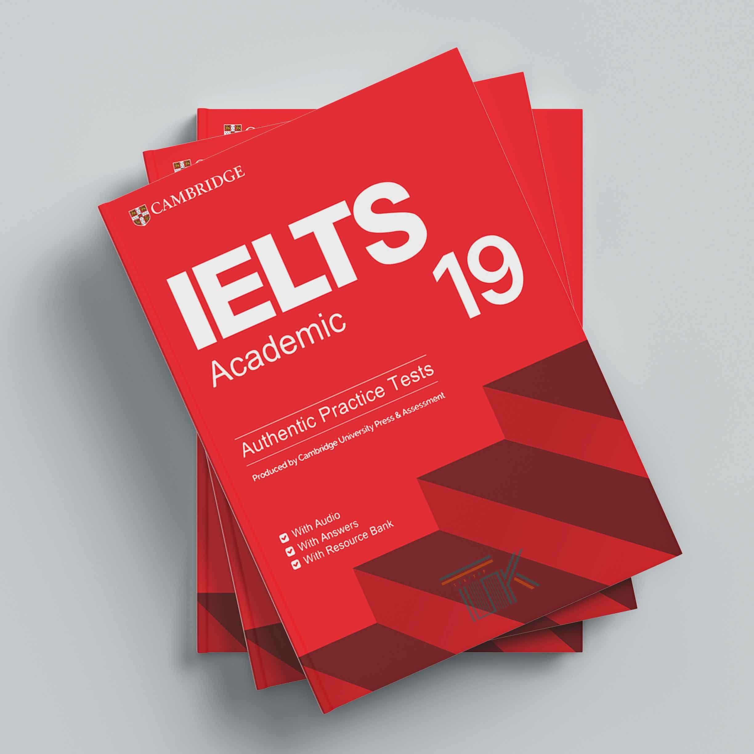 کتاب Cambridge IELTS 19 Academic | کتاب کمبریج آیلتس 19 آکادمیک