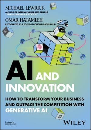 کتاب AI and Innovation: HOW TO TRANSFORM YOUR BUSINESS AND OUTPACE THE COMPETITION WITH GENERATIVE AI