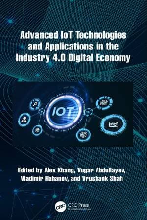 کتاب Advanced IoT Technologies and Applications in the Industry 4.0 Digital Economy