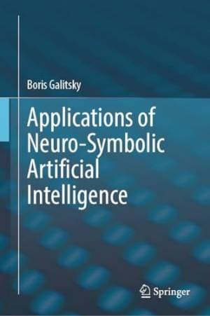 کتاب Applications of Neuro-Symbolic Artificial Intelligence