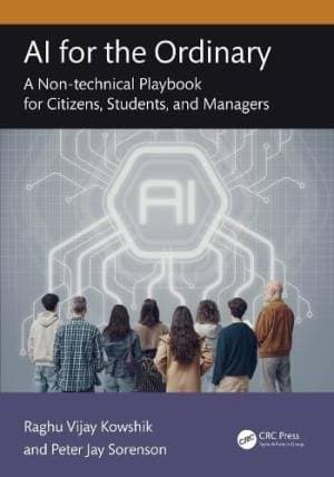 کتاب AI for the Ordinary: A Non-technical Playbook for Citizens, Students, and Managers