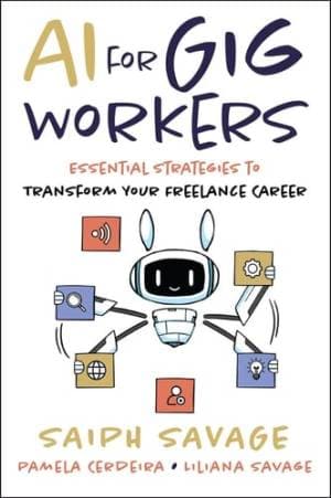 کتاب AI for Gig Workers Essential Strategies to Transform Your Freelance Career