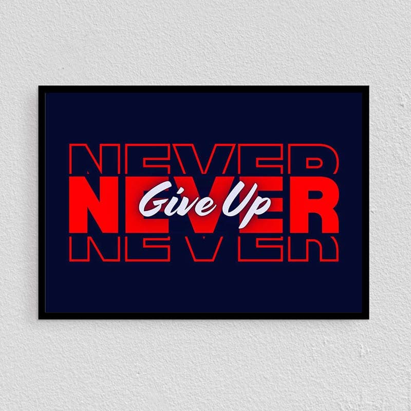 تابلو NEVER Give Up — تصویر ۲