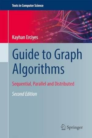 کتاب Guide to Graph Algorithms: Sequential, Parallel and Distributed, 2nd