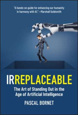 کتاب Irreplaceable : The Art of Standing Out in the Age of Artificial Intelligence