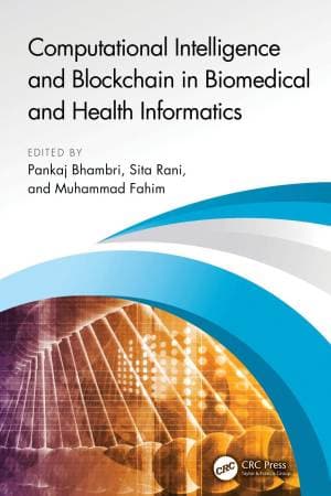 کتاب Computational Intelligence and Blockchain in Biomedical and Health Informatics