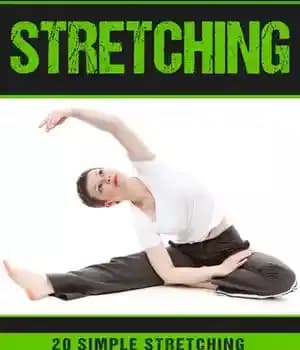 دانلود کتاب Stretching: 20 Simple Stretching Techniques to Relieve Pain and Increase Flexibility – کشش: 20 تکنیک کششی ساده برای…