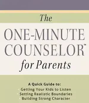 دانلود کتاب The One-Minute Counselor for Parents: A Quick Guide to Getting Your Kids to Listen Setting Realistic Boundaries Building…