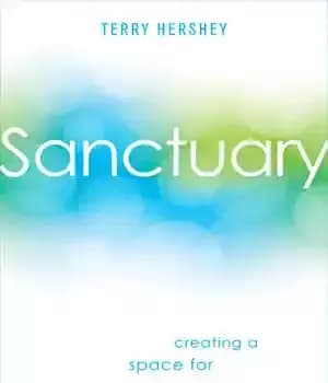 دانلود کتاب Sanctuary: Creating a Space for Grace in Your Life – پناهگاه: ایجاد فضایی برای فیض در زندگی شما