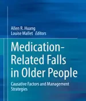دانلود کتاب Medication-Related Falls in Older People: Causative Factors and Management Strategies – سقوط های مرتبط با دارو در افراد…