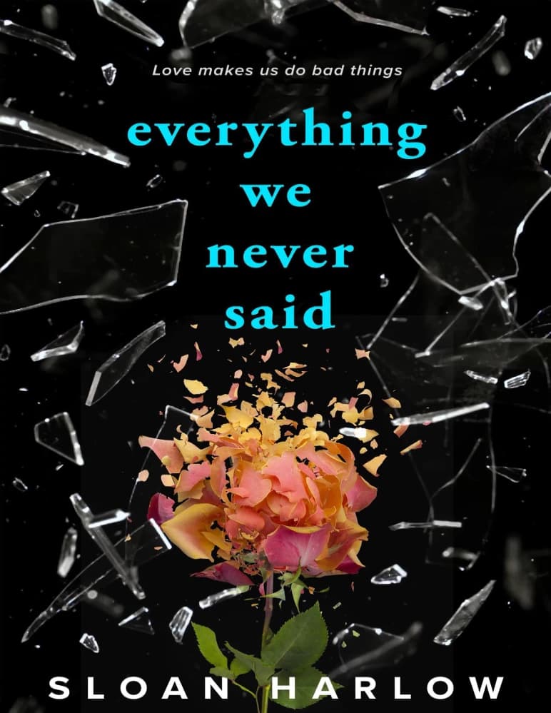 کتاب هر آنچه نگفتیم (Everything We Never Said) نسخه انگلیسی PDF | اسلون هارلو