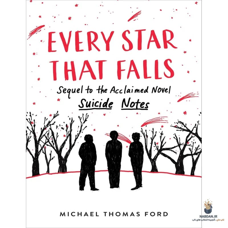 کتاب هر ستاره‌ای که سقوط می‌کند (Every Star That Falls) نسخه انگلیسی PDF | مایکل توماس فورد — تصویر ۲