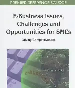 دانلود کتاب E-Business Issues, Challenges and Opportunities for SMEs: Driving Competitiveness – مسائل، چالش ها و فرصت های کسب و…