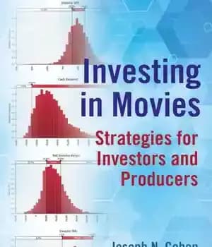 دانلود کتاب Investing in Movies: Strategies for Investors and Producers – سرمایه گذاری در فیلم: استراتژی هایی برای سرمایه گذاران…
